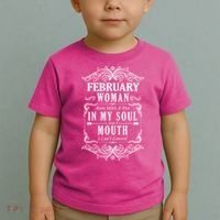 February Woman Funny Birthday Toddler T-Shirt thumb 2