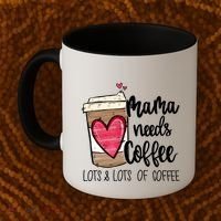 Funny Espresso Cute Coffee Heart Mama Needs Coffee Meaningful Gift Coffee Mug thumb 2