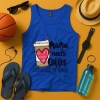 Funny Espresso Cute Coffee Heart Mama Needs Coffee Meaningful Gift Tank Top thumb 4
