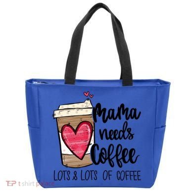 Funny Espresso Cute Coffee Heart Mama Needs Coffee Meaningful Gift Tote Bag
