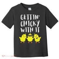 Funny Easter Chick Gettin Chicky With It Toddler T-Shirt thumb 0