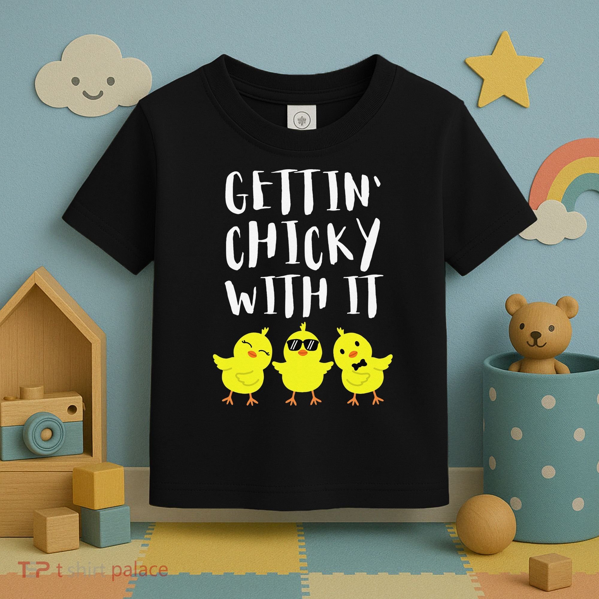Funny Easter Chick Gettin Chicky With It Toddler T-Shirt