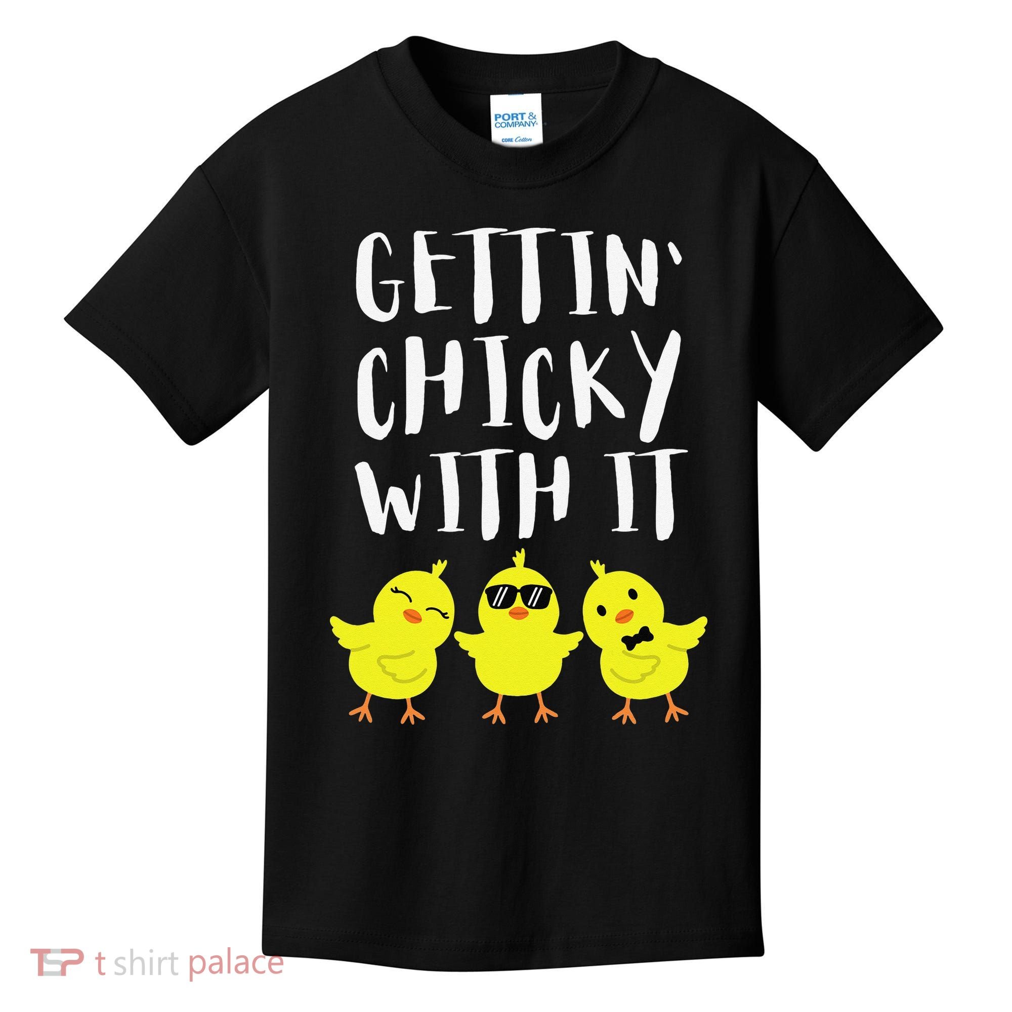 Funny Easter Chick Gettin Chicky With It Kids T-Shirt