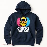 Funny Easter Chicks Dig Me Hoodie thumb 0