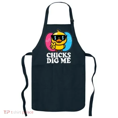Funny Easter Chicks Dig Me Apron