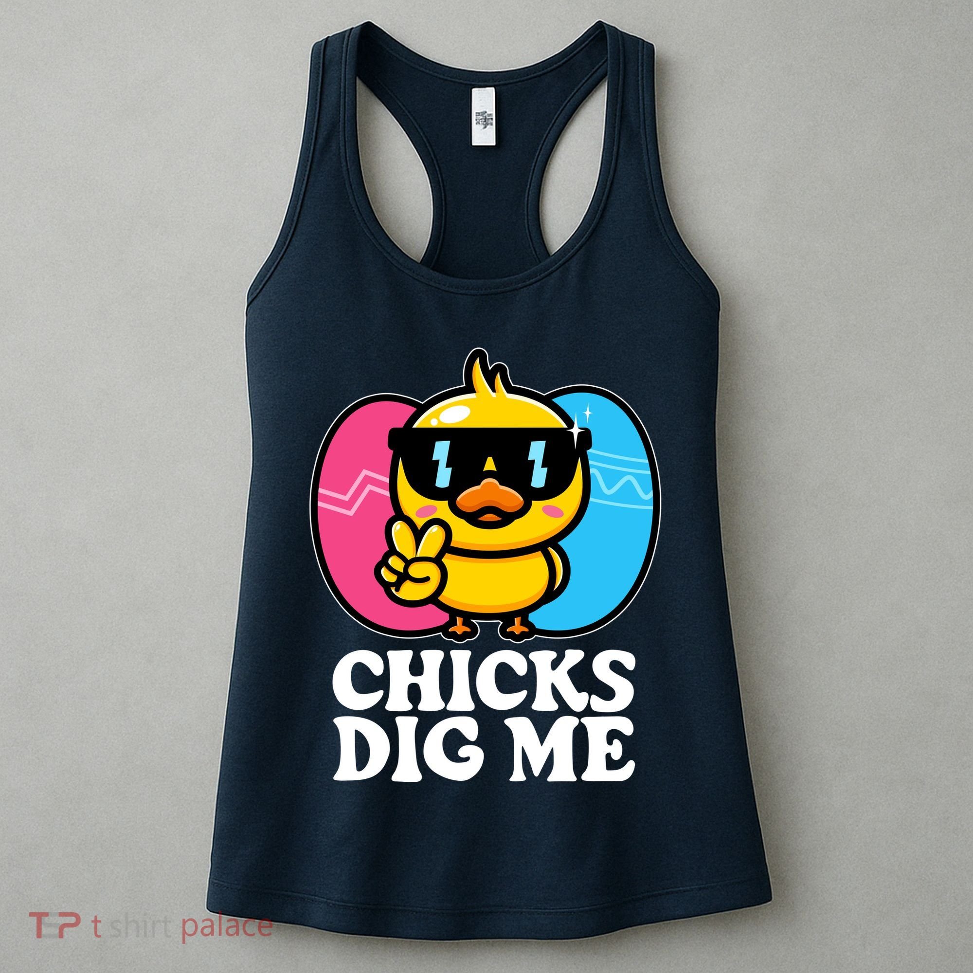 Funny Easter Chicks Dig Me Women's Tank Top