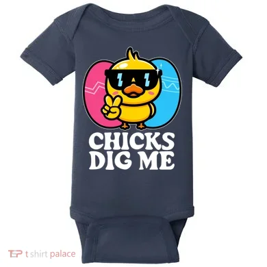Funny Easter Chicks Dig Me Baby Bodysuit