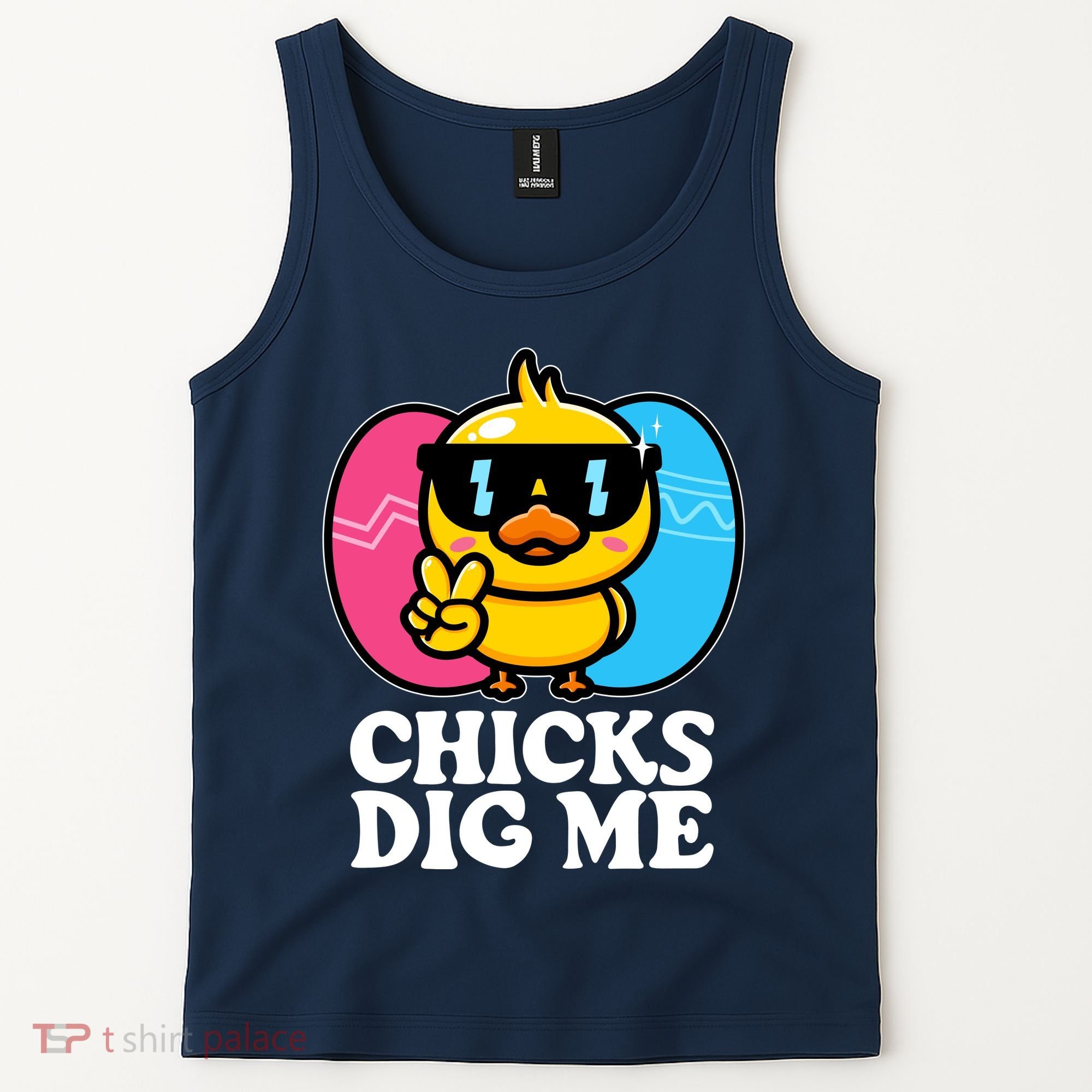 Funny Easter Chicks Dig Me Tank Top