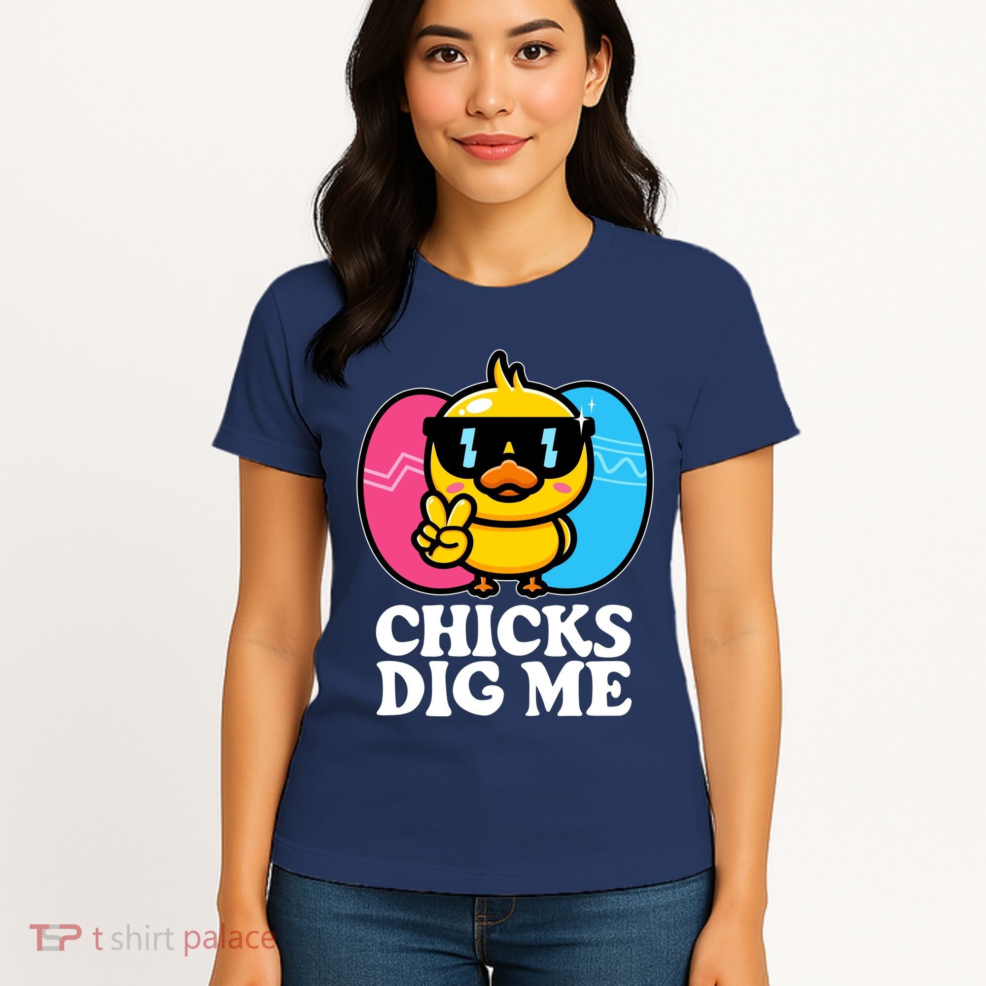Funny Easter Chicks Dig Me Women's T-Shirt