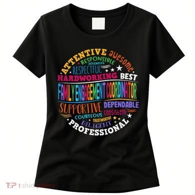 Family Engagement Coordinator Women's T-Shirt