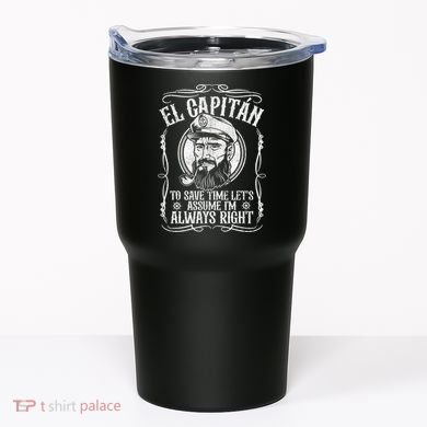 Funny El Capitan Is Always Right Pontoon Boat Captain Gift Tumbler