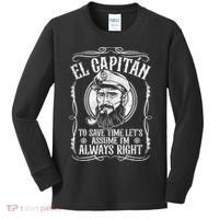 Funny El Capitan Is Always Right Pontoon Boat Captain Gift Kids Long Sleeve Shirt thumb 0