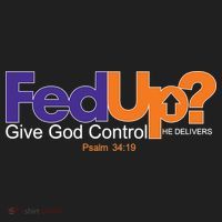 Fed Up Give God Control He Delivers Hat thumb 2