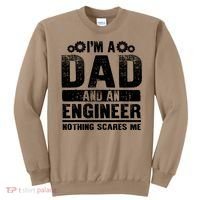 Funny Engineer Dad Art For Men Father Day Engineering Lovers T Sweatshirt thumb 0