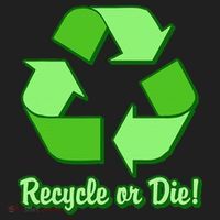 Funny Earth Day Recycle Or Die Women's Sweatshirt thumb 2