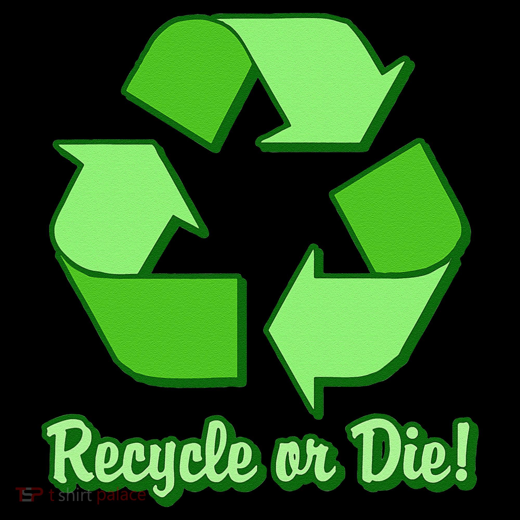 Funny Earth Day Recycle Or Die Coffee Mug