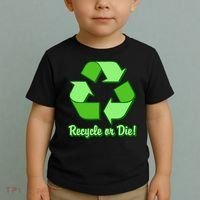 Funny Earth Day Recycle Or Die Toddler T-Shirt thumb 2