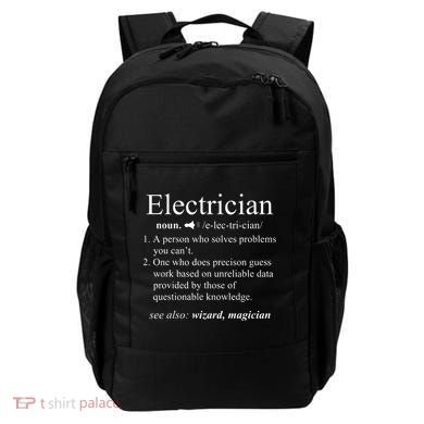 Funny Electrician Definition Electrical Engineer Gift Backpack
