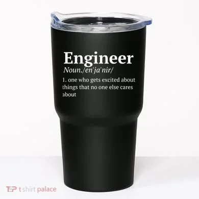 Funny Engineer Definition Tumbler