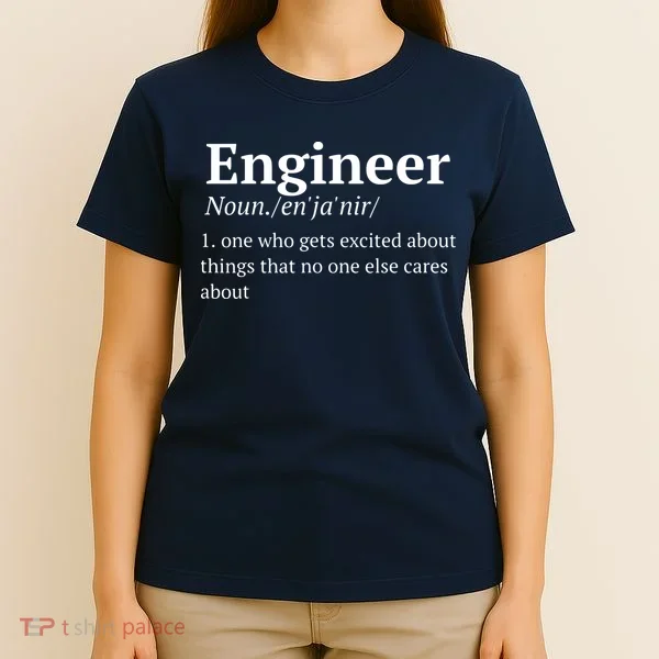 Funny Engineer Definition T-Shirt