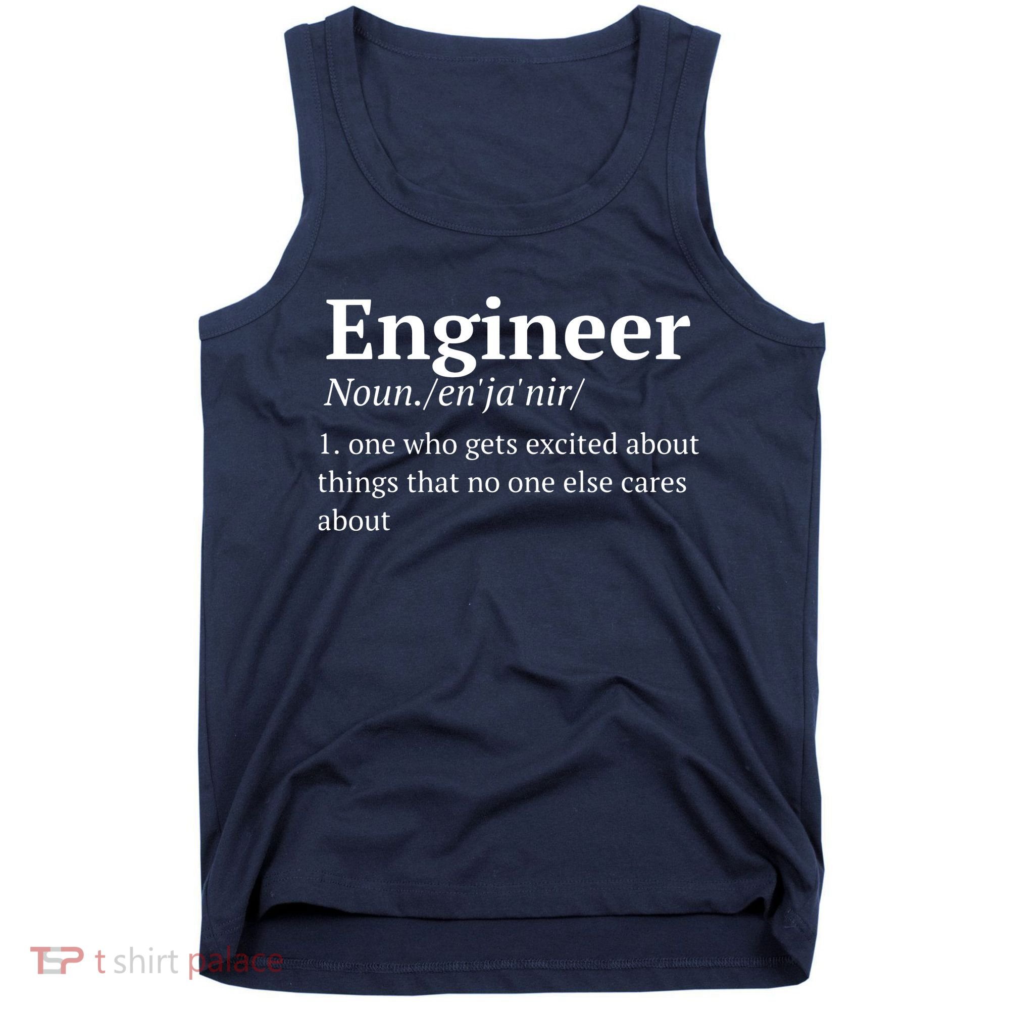 Funny Engineer Definition Tank Top
