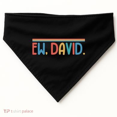Funny Ew, David. Retro USA-Made Doggie Bandana