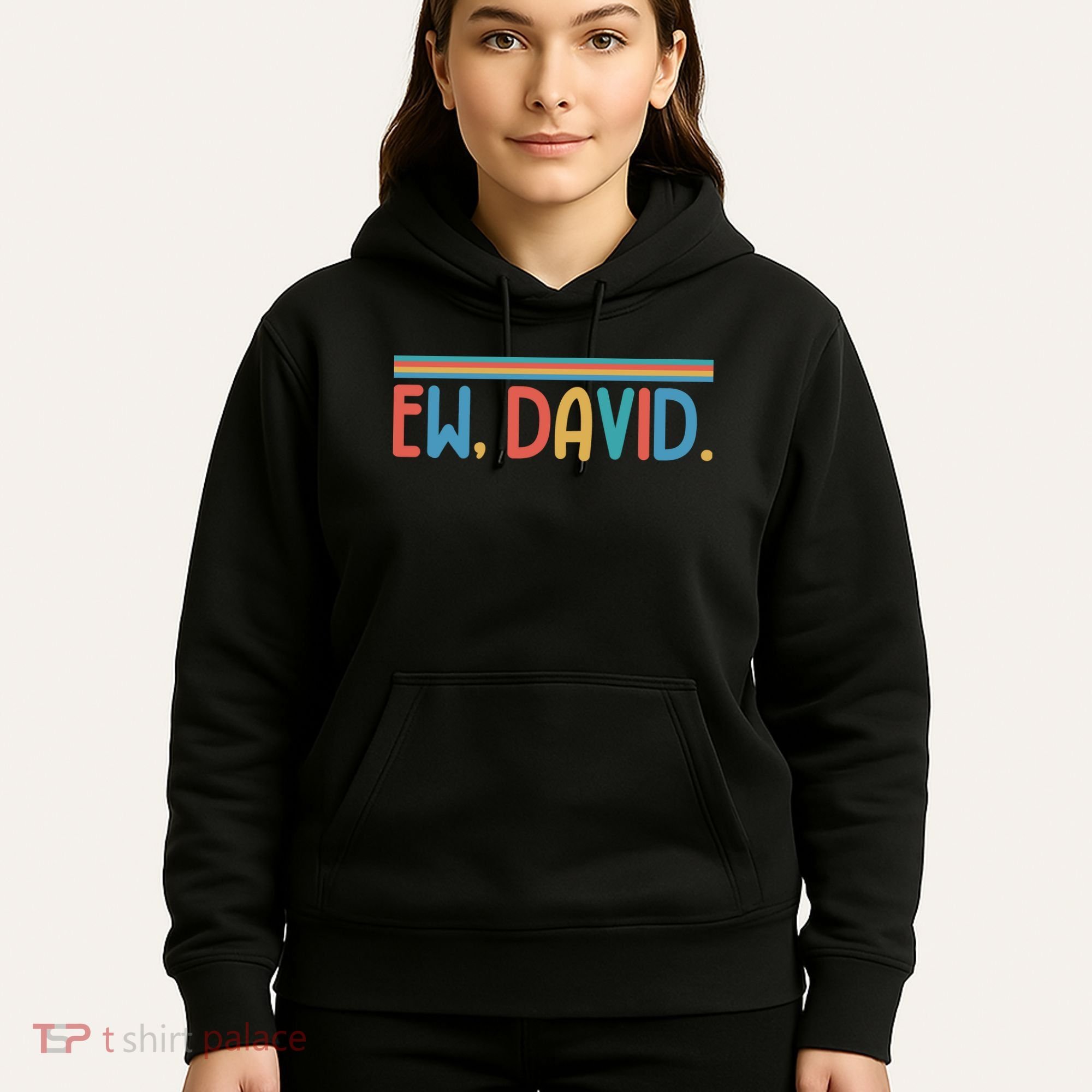 Funny Ew, David. Retro Hoodie
