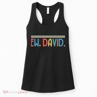 Funny Ew, David. Retro Women's Tank Top thumb 0