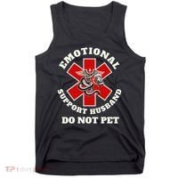 Funny Emotional Do Not Pet Emotional Support Husband Funny Tank Top thumb 0