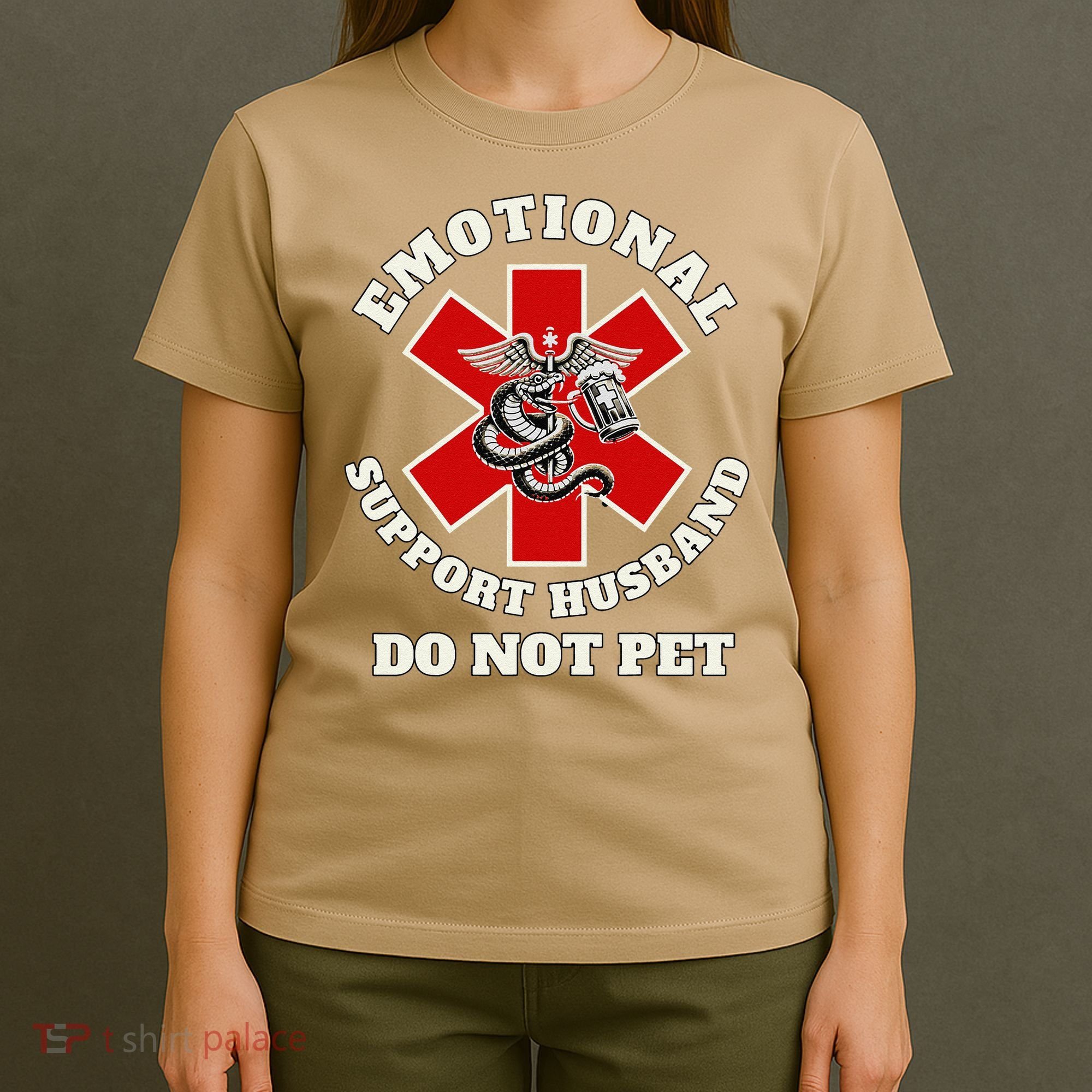 Funny Emotional Do Not Pet Emotional Support Husband Funny T-Shirt
