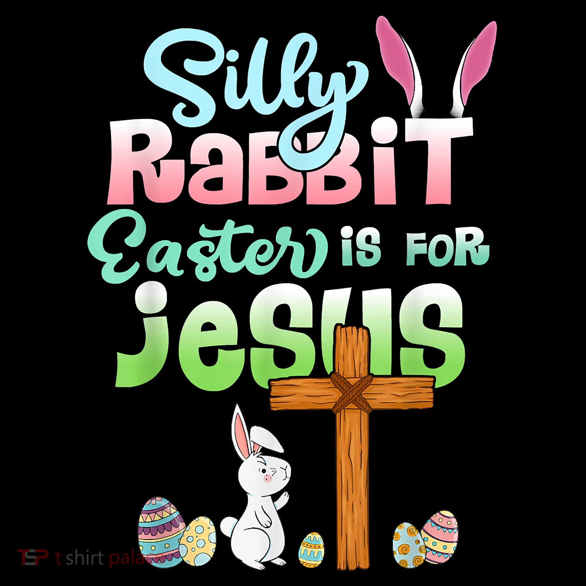 Funny Easter Day Silly Rabbit Easter Is For Jesus Christians Hoodie