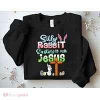 Funny Easter Day Silly Rabbit Easter Is For Jesus Christians Sweatshirt thumb 2