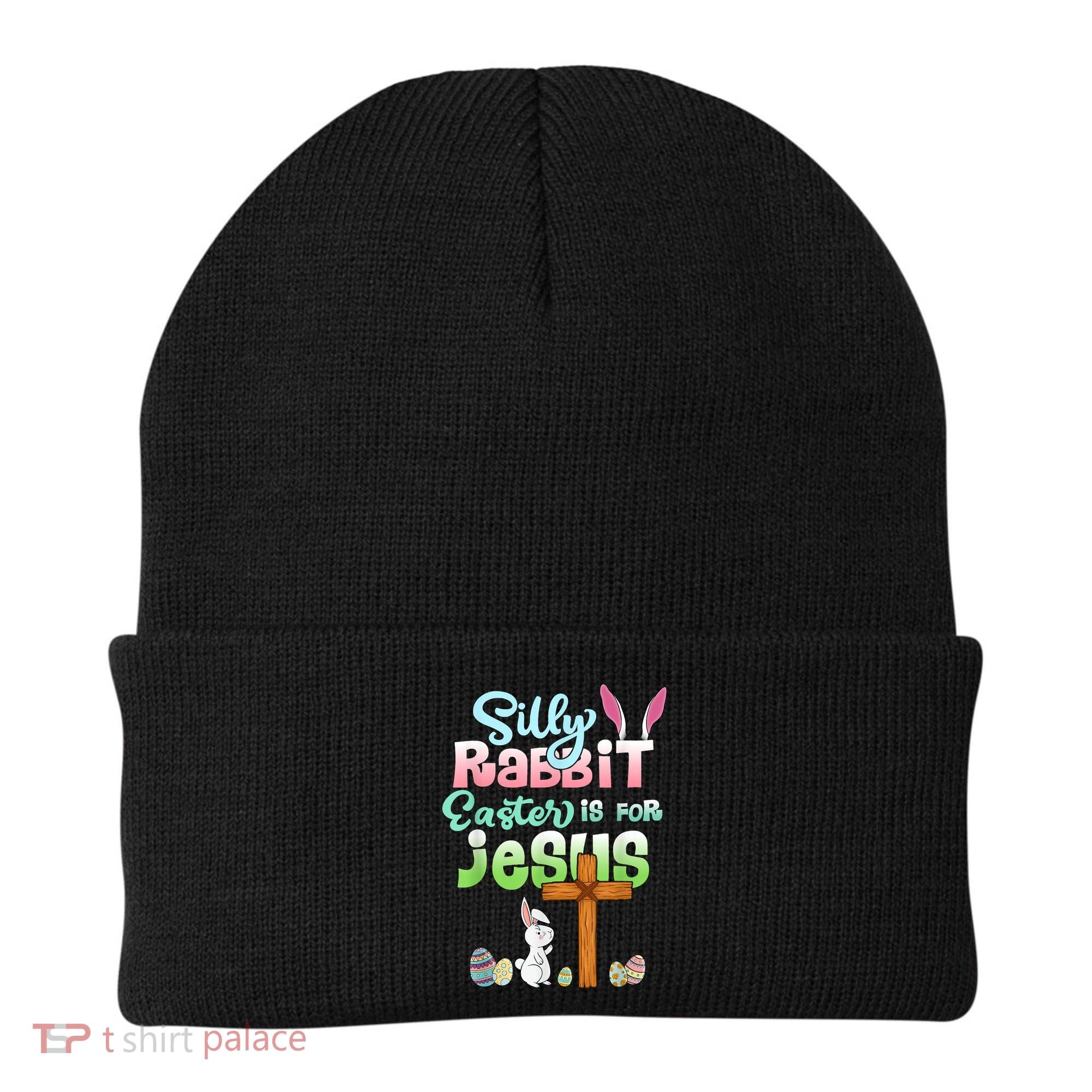 Funny Easter Day Silly Rabbit Easter Is For Jesus Christians Beanie
