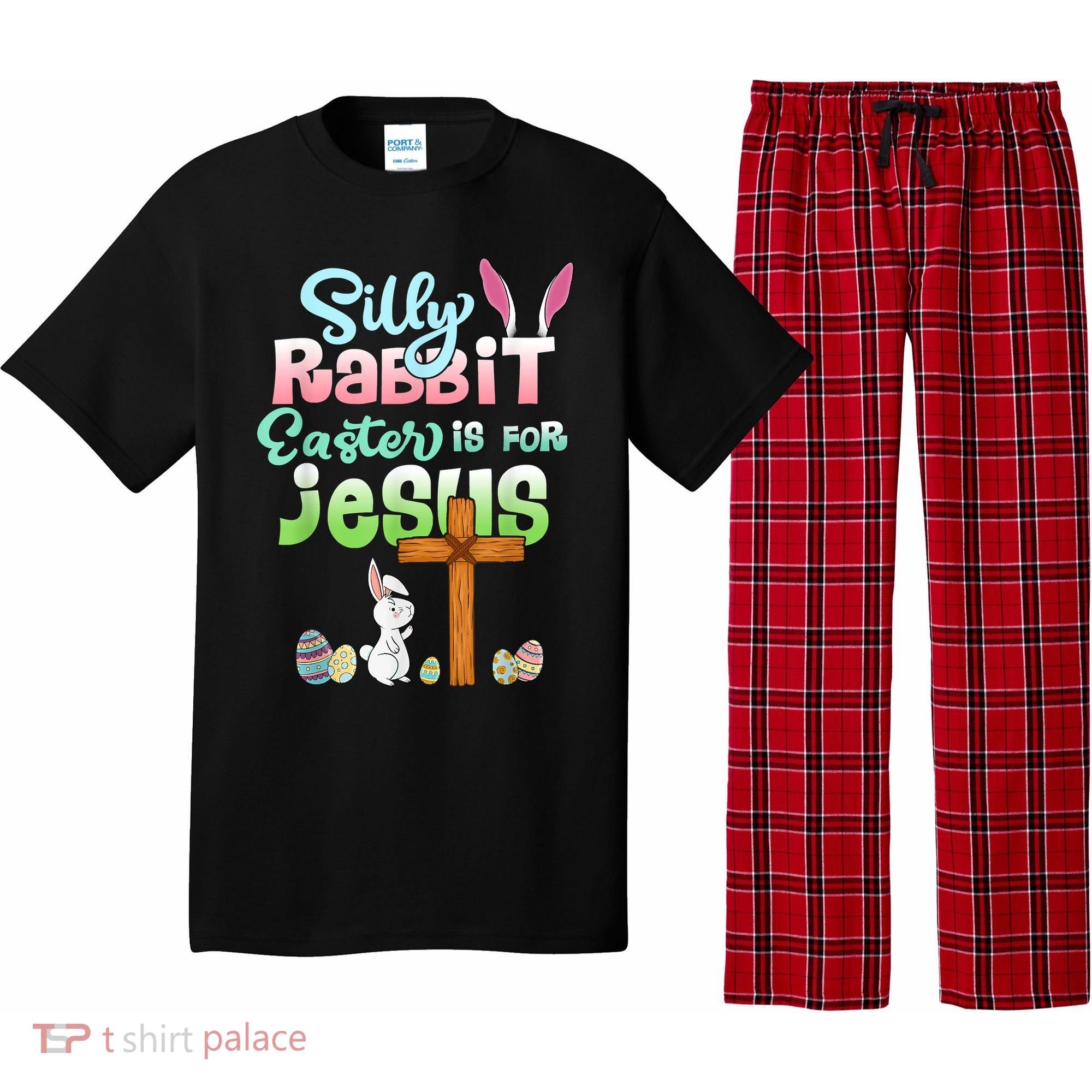 Funny Easter Day Silly Rabbit Easter Is For Jesus Christians Pajama Set