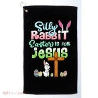Funny Easter Day Silly Rabbit Easter Is For Jesus Christians Golf Towel thumb 0