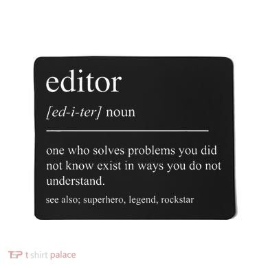 Funny Editor Definition Film Editor In Chief Video Editing Mousepad