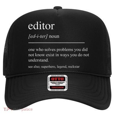 Funny Editor Definition Film Editor In Chief Video Editing Hat