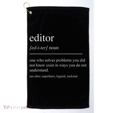Funny Editor Definition Film Editor In Chief Video Editing Golf Towel
