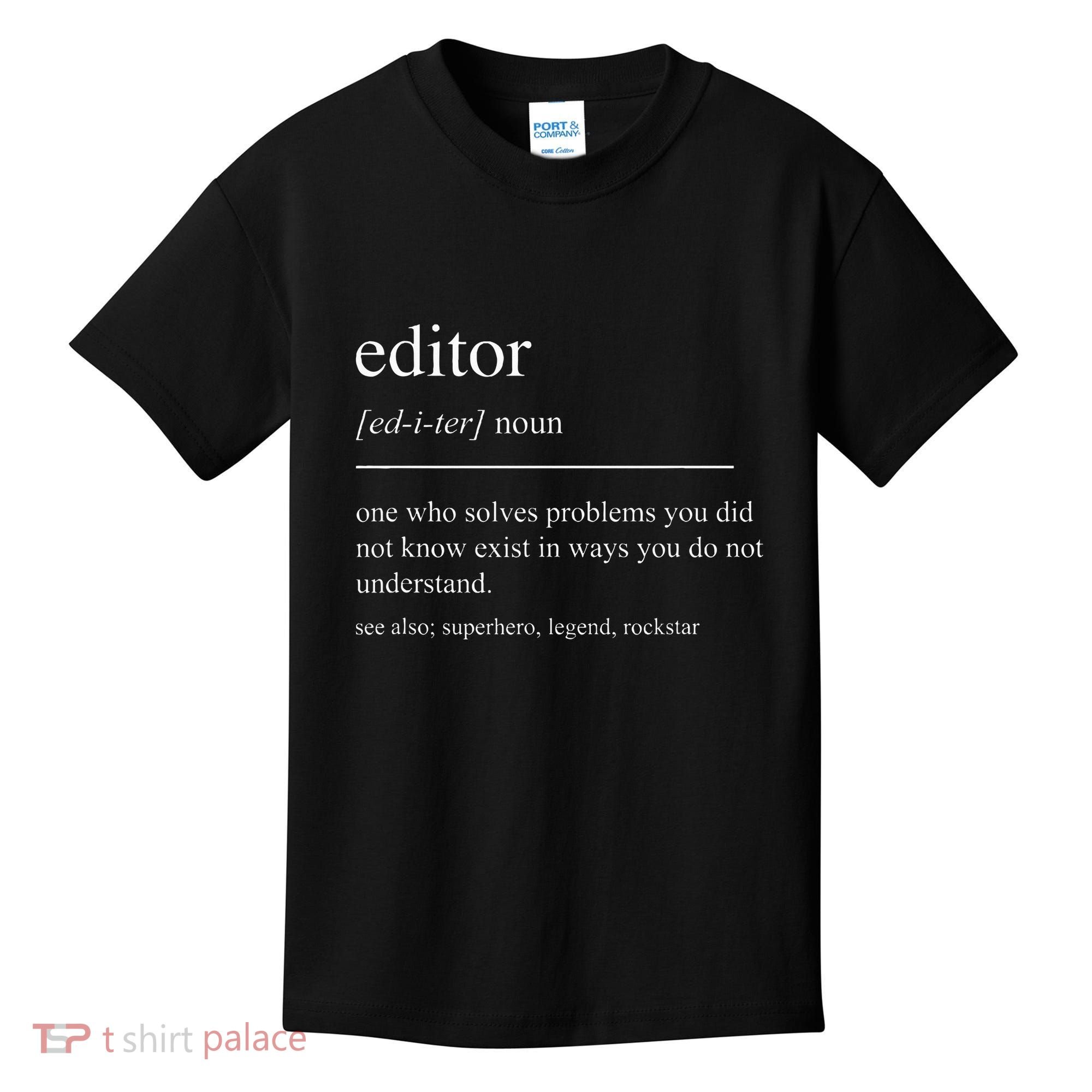 Funny Editor Definition Film Editor In Chief Video Editing Kids T-Shirt