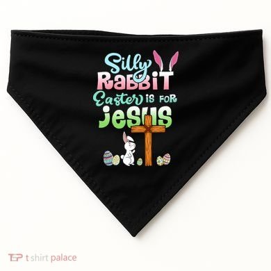 Funny Easter Day Silly Rabbit Easter Is For Jesus Christians USA-Made Doggie Bandana