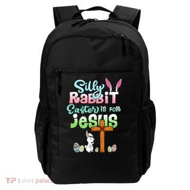 Funny Easter Day Silly Rabbit Easter Is For Jesus Christians Backpack