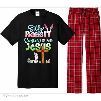 Funny Easter Day Silly Rabbit Easter Is For Jesus Christians Pajama Set