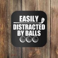 Funny Easily Distracted By Balls Golfing Fan Coaster thumb 0