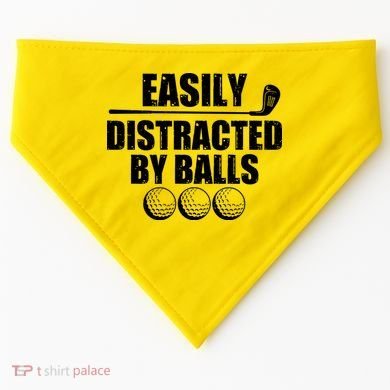 Funny Easily Distracted By Balls Golfing Fan USA-Made Doggie Bandana