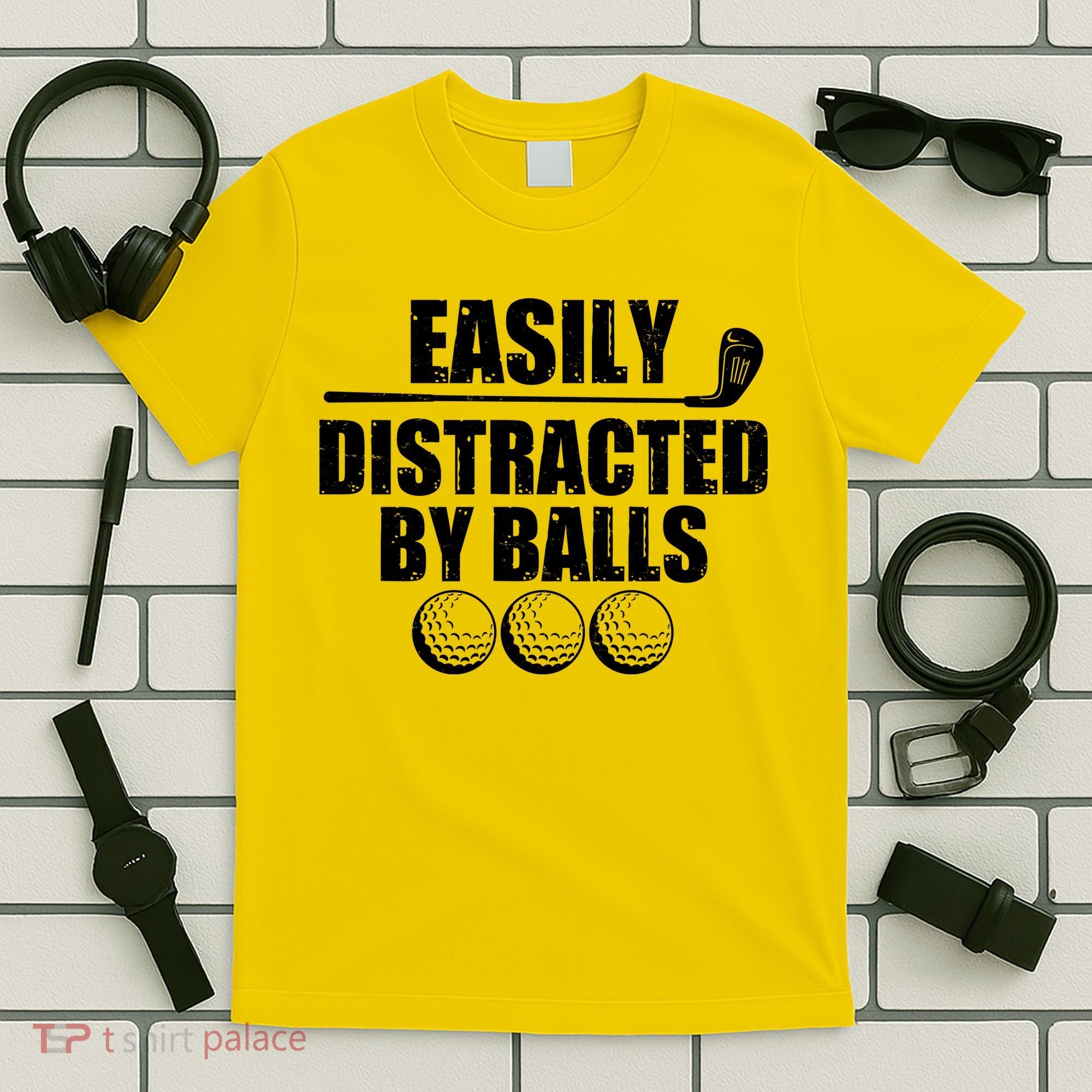 Funny Easily Distracted By Balls Golfing Fan T-Shirt