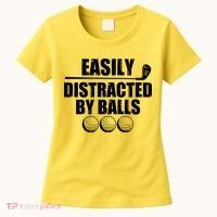 Funny Easily Distracted By Balls Golfing Fan Women's T-Shirt thumb 0