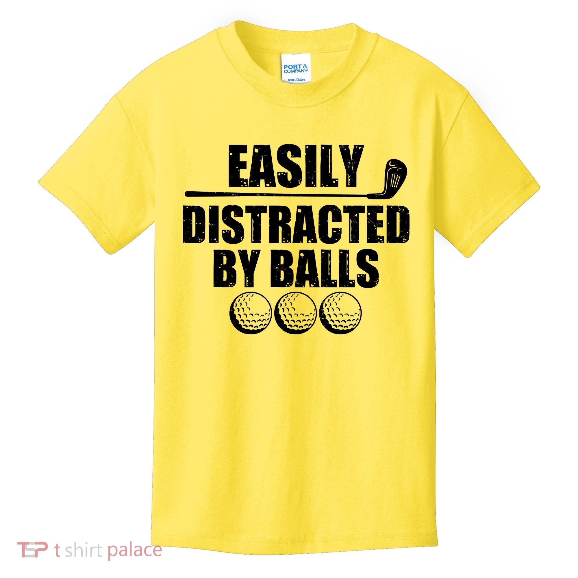 Funny Easily Distracted By Balls Golfing Fan Kids T-Shirt
