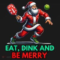 Funny Eat Dink Be Merry Santa Claus Pickleball Christmas Gift For Xmas Women's Hoodie thumb 2
