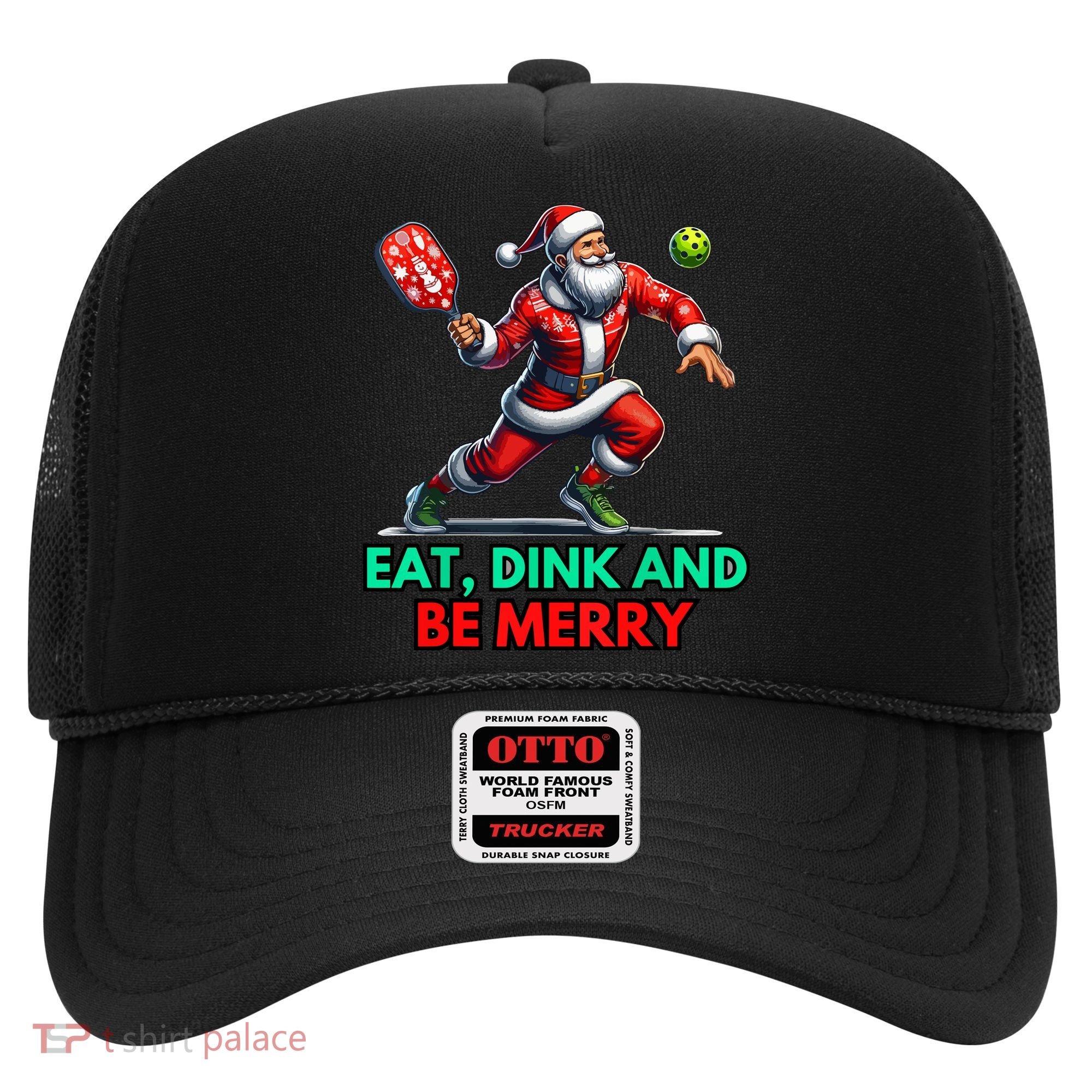 Funny Eat Dink Be Merry Santa Claus Pickleball Christmas Gift For Xmas Hat