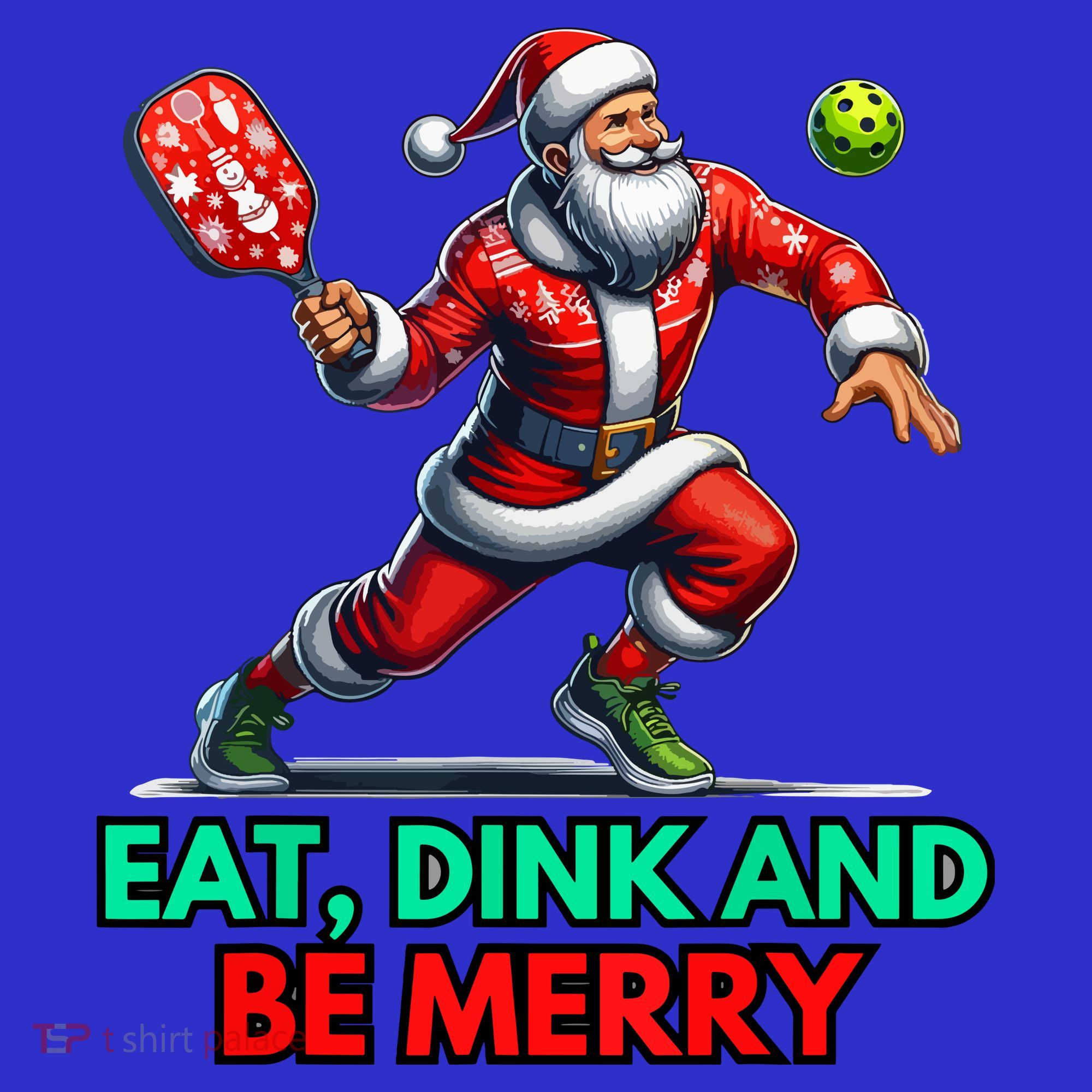 Funny Eat Dink Be Merry Santa Claus Pickleball Christmas Gift For Xmas Toddler Hoodie